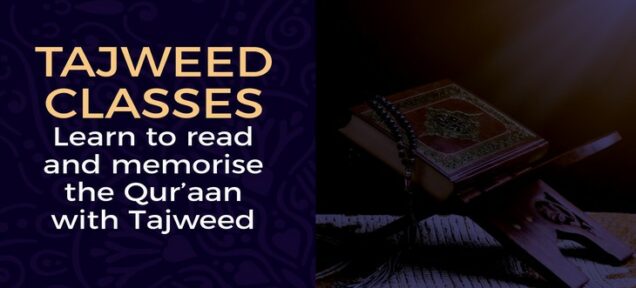 Read and memorise the Qur'aan with Tajweed